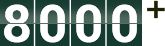 8000+